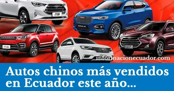 5 autos chinos más vendidos en Ecuador
