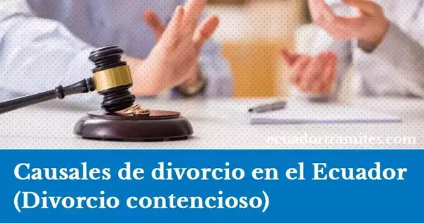 Causales de divorcio en Ecuador