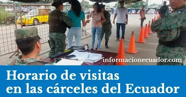Consultar el horario de visitas en las cárceles del Ecuador