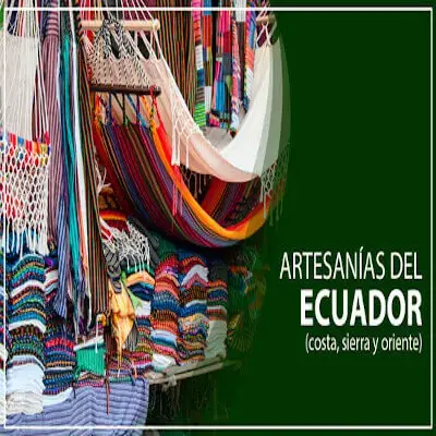 artesanias ecuador costa sierra oriente
