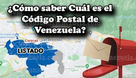 ¿Cómo saber cuál es tu código postal de Venezuela?