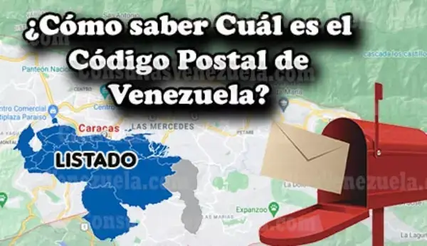 ¿Cómo saber cuál es tu código postal de Venezuela Listado