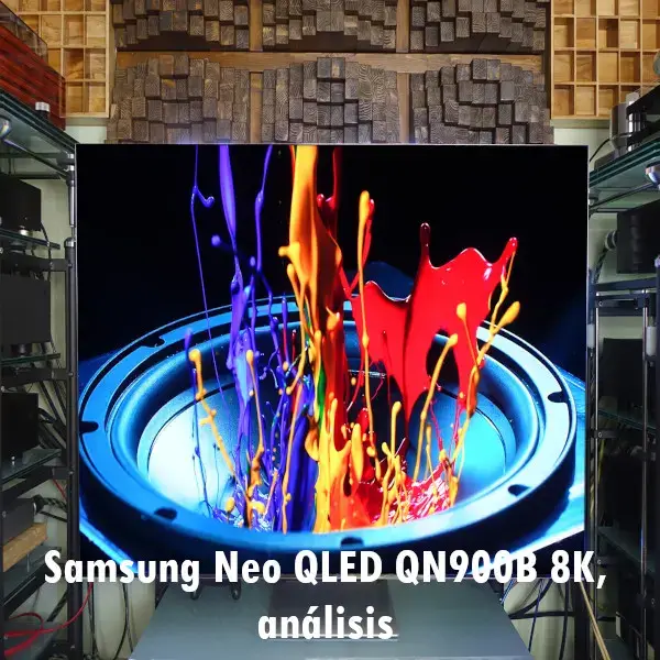 Samsung Neo QLED QN900B 8K, análisis