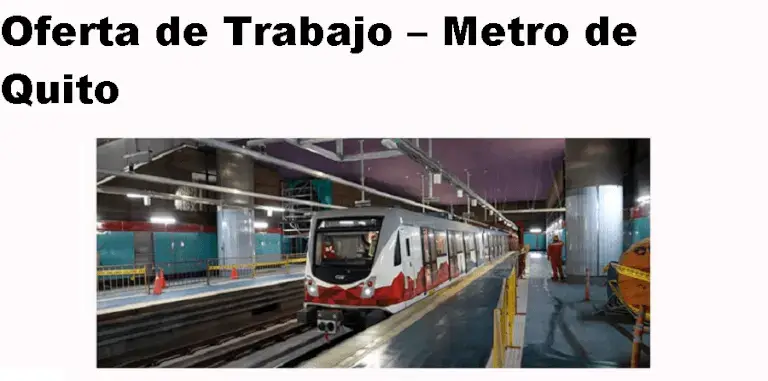 Ofertas de empleo en el Metro de Quito