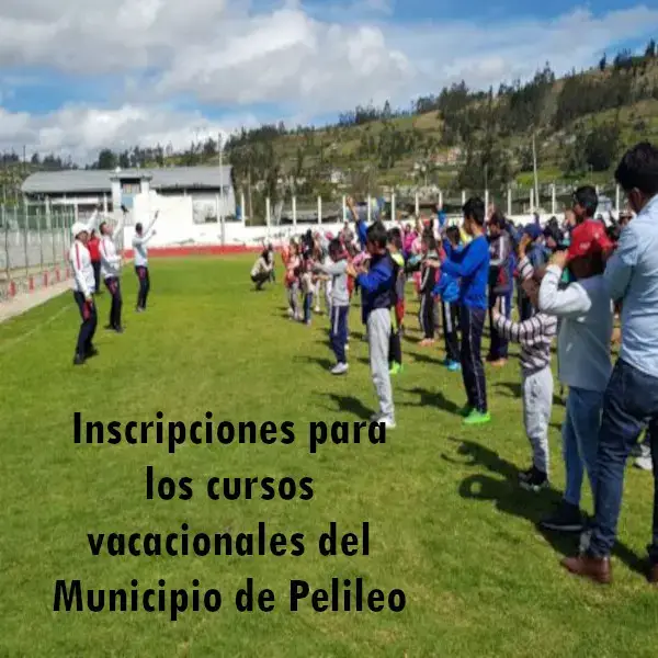 Inscripciones para cursos vacacionales del Municipio de Pelileo