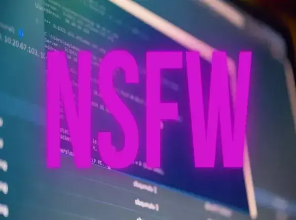 Qué es NSFW y por qué se usan estas siglas en Internet