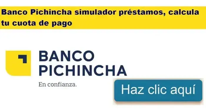 Banco Pichincha: Simulador de préstamos