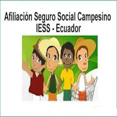 Afiliación al Seguro Campesino del IESS