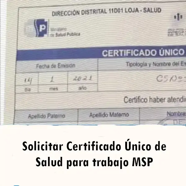 Solicitar Certificado Único de Salud para trabajo MSP