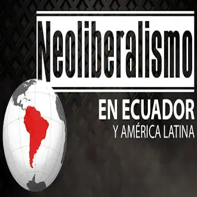 neoliberalismo-en-ecuador