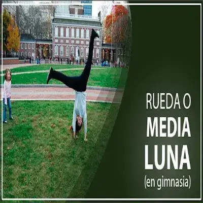 Media Luna o Rueda en gimnasia ¿Qué es y cómo hacer una?