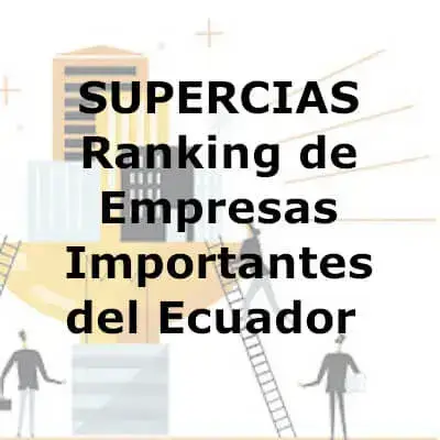 SUPERCIAS Ranking de Empresas Importantes del Ecuador