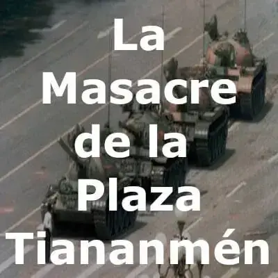 La masacre de la Plaza Tiananmén - China